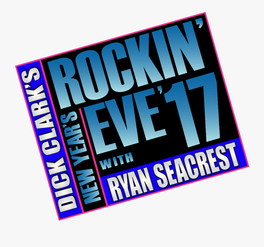 Dick Clark"s 2017 New Year"s Rockin - Dick Clark's New Year's Rockin' Eve, Transparent Clipart