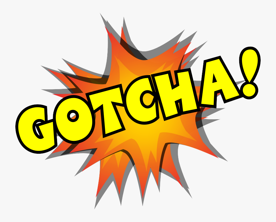 Gotcha Calls To Action Work - Illustration, Transparent Clipart