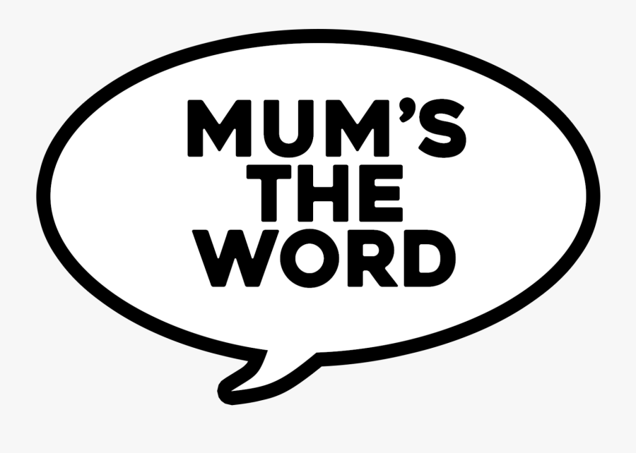 Blog S The Word - Mums The Word Logo, Transparent Clipart