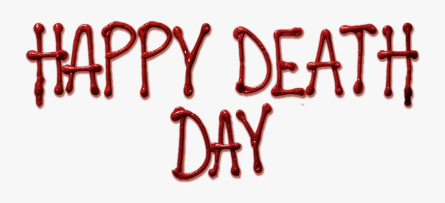 Happy Death Day Title, Transparent Clipart