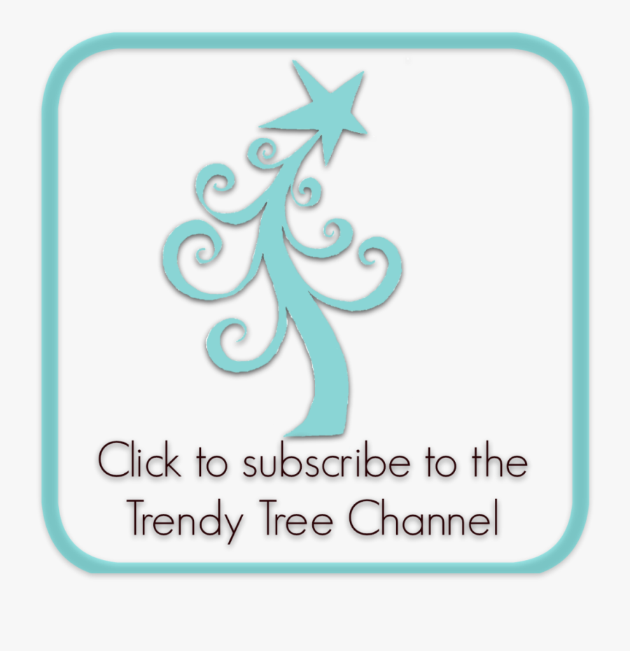 Subscribe Trendy Tree Channel, Transparent Clipart