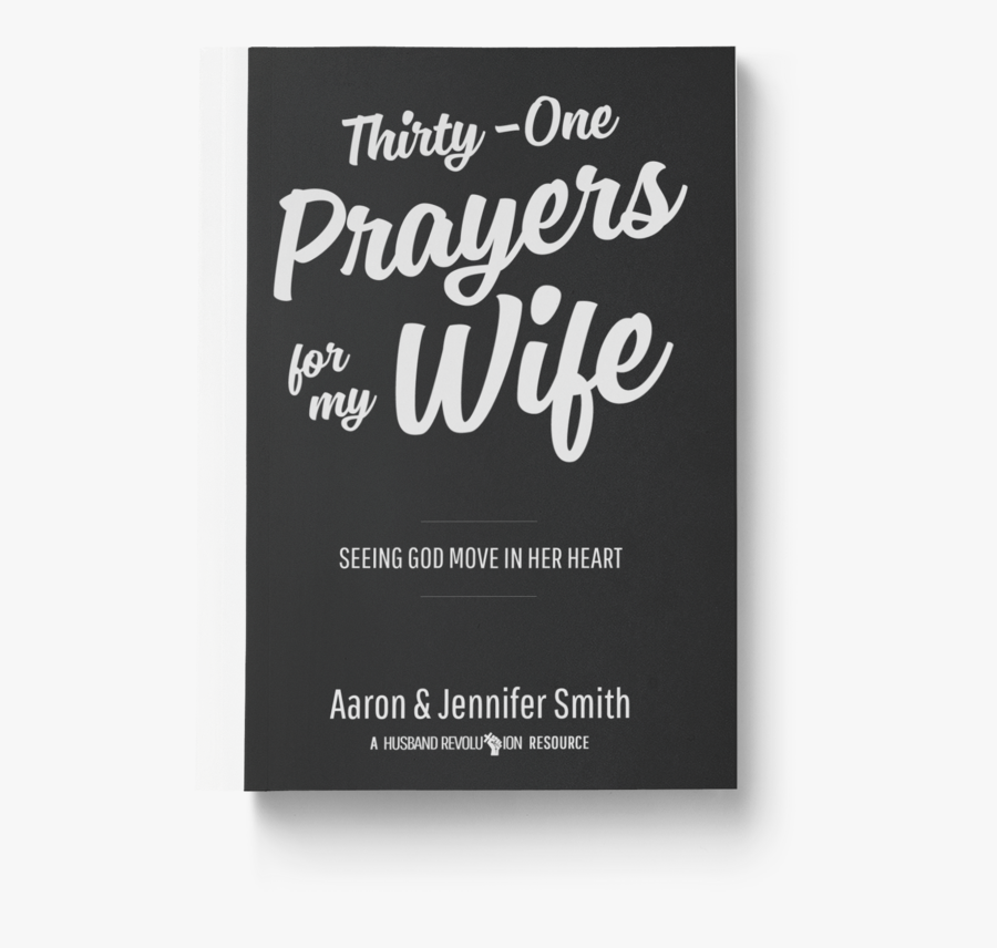 Clip Art Verses To Over - God Pray For My Wife, Transparent Clipart