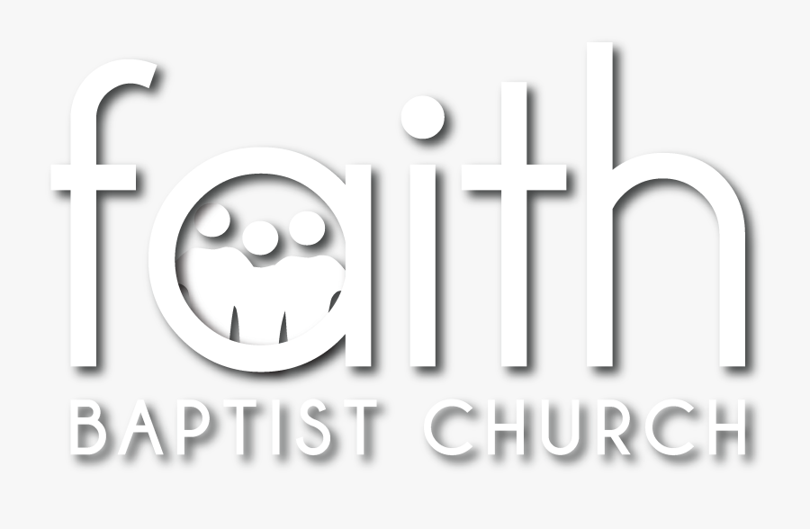 Faith Baptist Church - Poster, Transparent Clipart