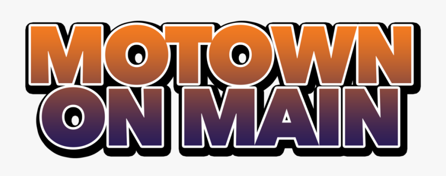 Motown On Main Logo - Poster, Transparent Clipart