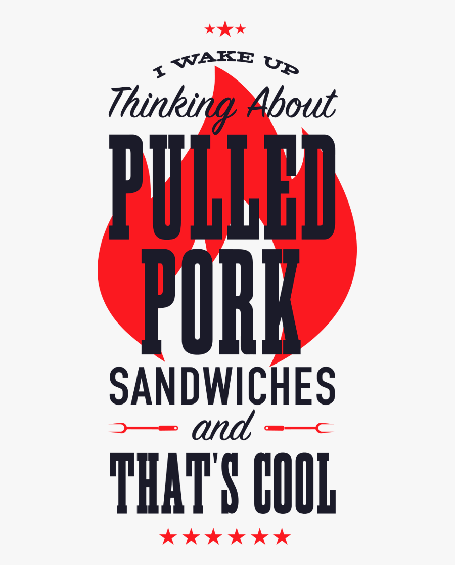 Pulled Pork Sandwiches Marc"s On The Grill - Poster, Transparent Clipart