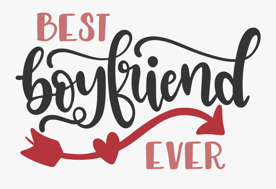 Free Stencils, Best Boyfriend Ever, Scrapbook Titles, - Best Boyfriend Ever Logo, Transparent Clipart
