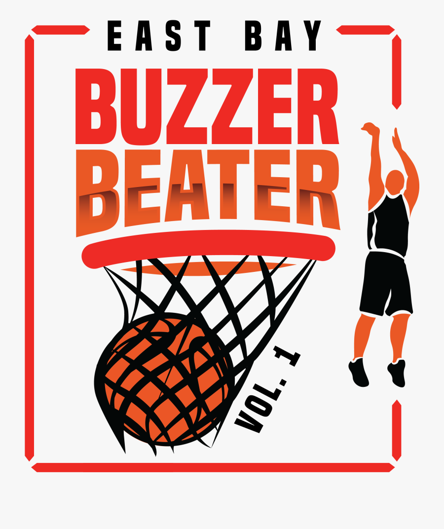 East Bay Buzzer Beater Vol - Shoot Basketball, Transparent Clipart