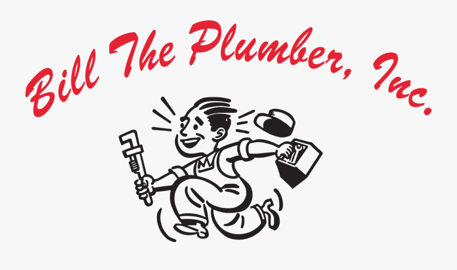 Bill The Plumber, Inc - Plumbing, Transparent Clipart