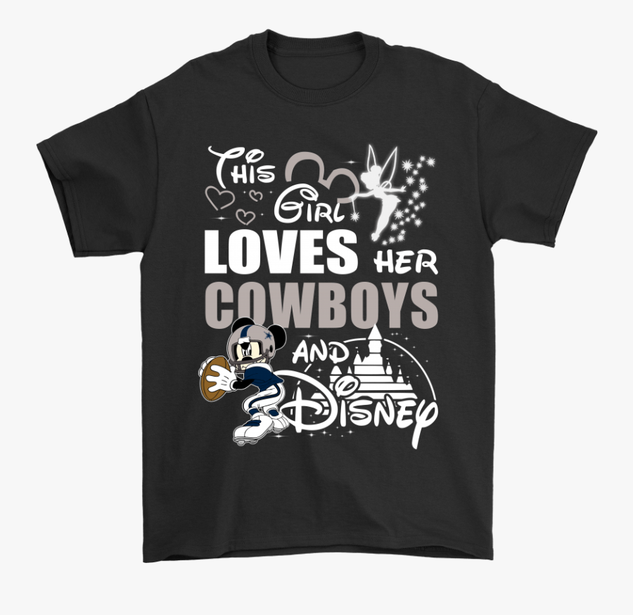 This Girl Loves Her Dallas Cowboys And Mickey Disney - Wonder Shirts, Transparent Clipart