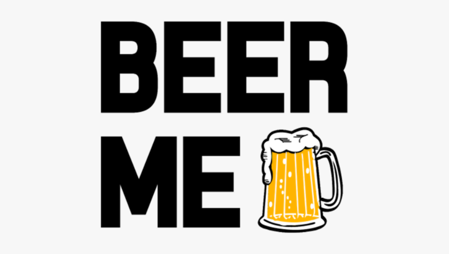 Clipart Beer Beer Label - Beer Me Clip Art, Transparent Clipart