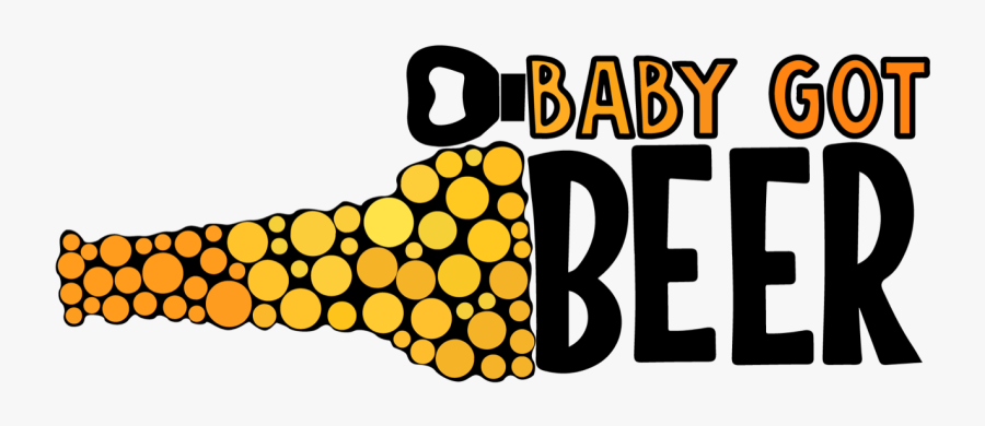 Baby Got Beer, Transparent Clipart