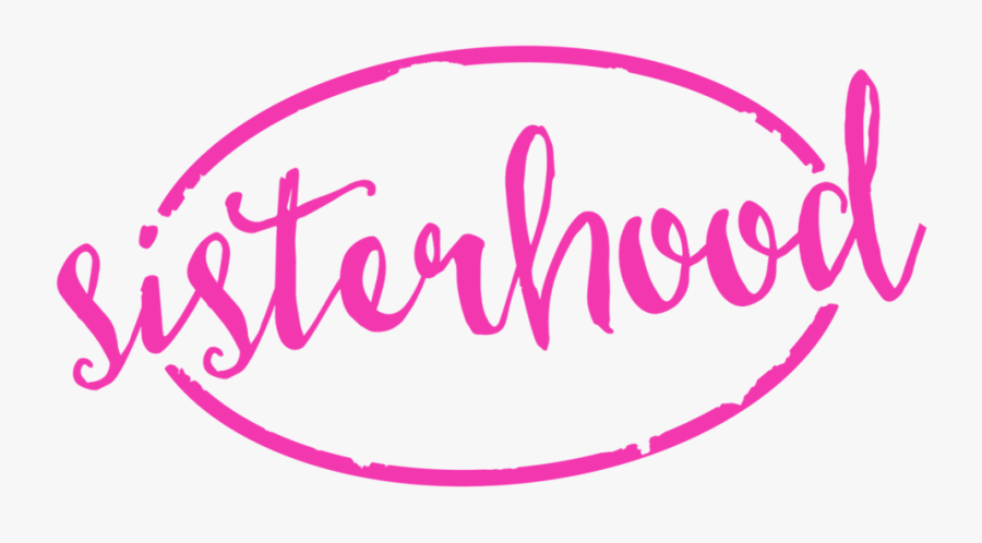 Sisterhood Pink - Calligraphy, Transparent Clipart