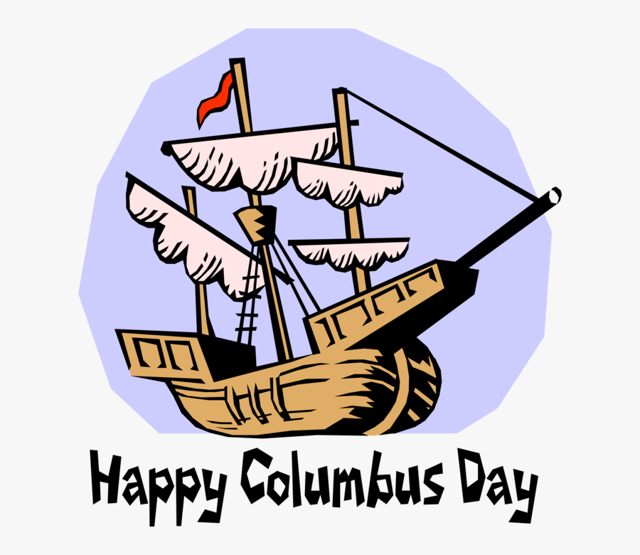Transparent Happy Columbus Day Clipart - Columbus Day Clip Art, Transparent Clipart