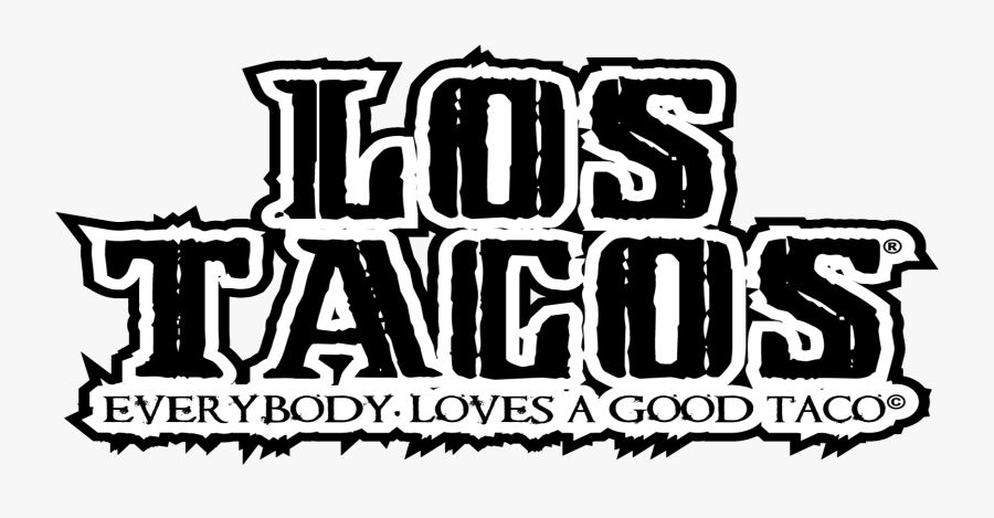 Los Restaurant Dine With - Word Taco, Transparent Clipart