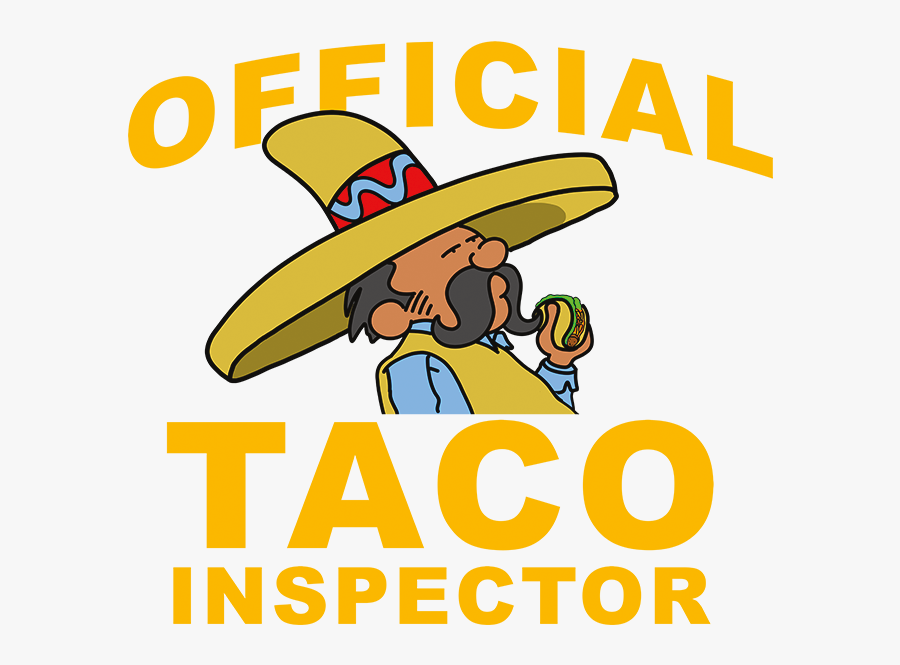 Official Taco Inspector Clipart , Png Download, Transparent Clipart