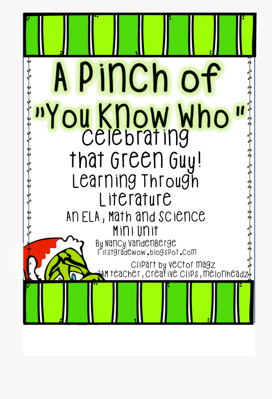 First Grade Wow - Happy Grinch, Transparent Clipart