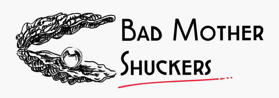 Bad Mother Shuckers Food Truck, Transparent Clipart