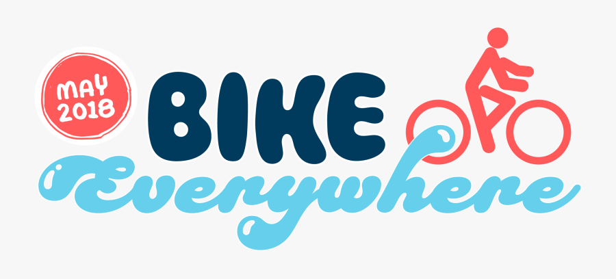 Bike Everywhere Month Cascade - Graphic Design, Transparent Clipart