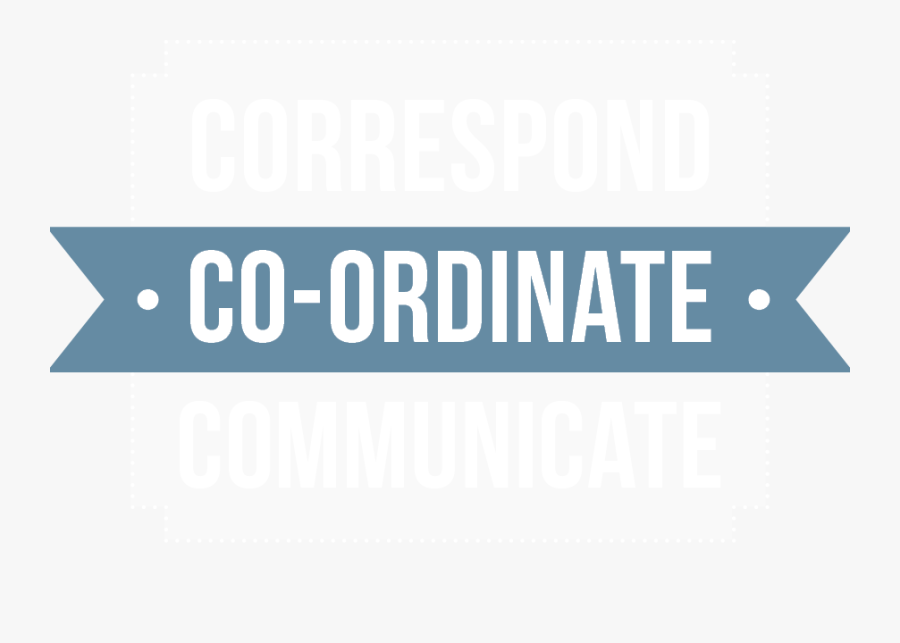 Correspond, Co-ordinate, Communicate - Sign, Transparent Clipart