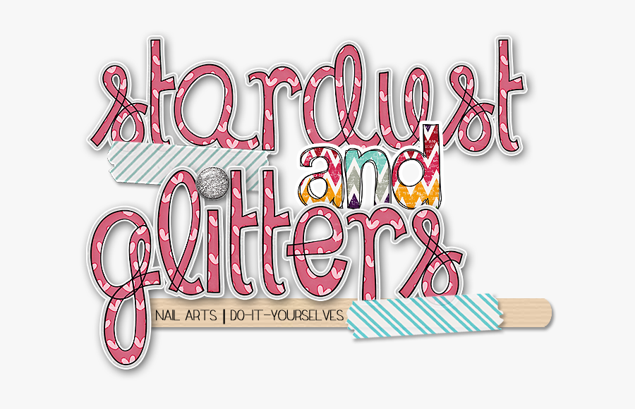 Stardust &nd Glitters - Calligraphy, Transparent Clipart