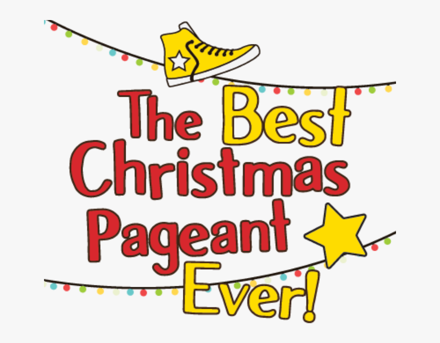 Best Christmas Pageant Ever Transparent, Transparent Clipart