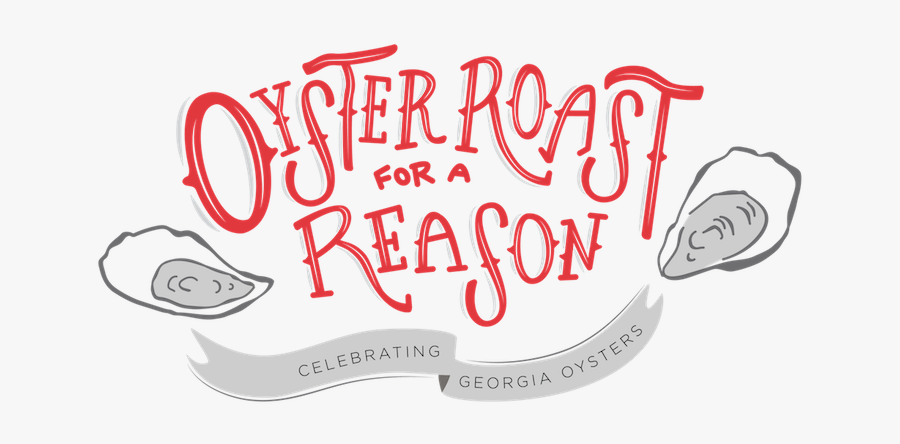 Oyster Roast For A Reason, Transparent Clipart