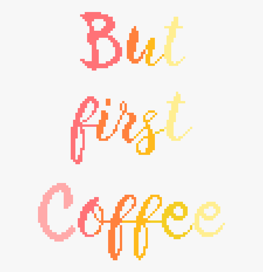 But First Coffee Cross Stitch Pattern, Subversive Sassy, Transparent Clipart