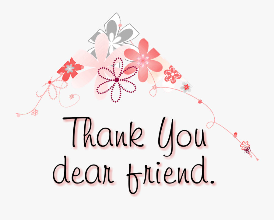 #thankyou #friend #text #flowers #wordart, Transparent Clipart