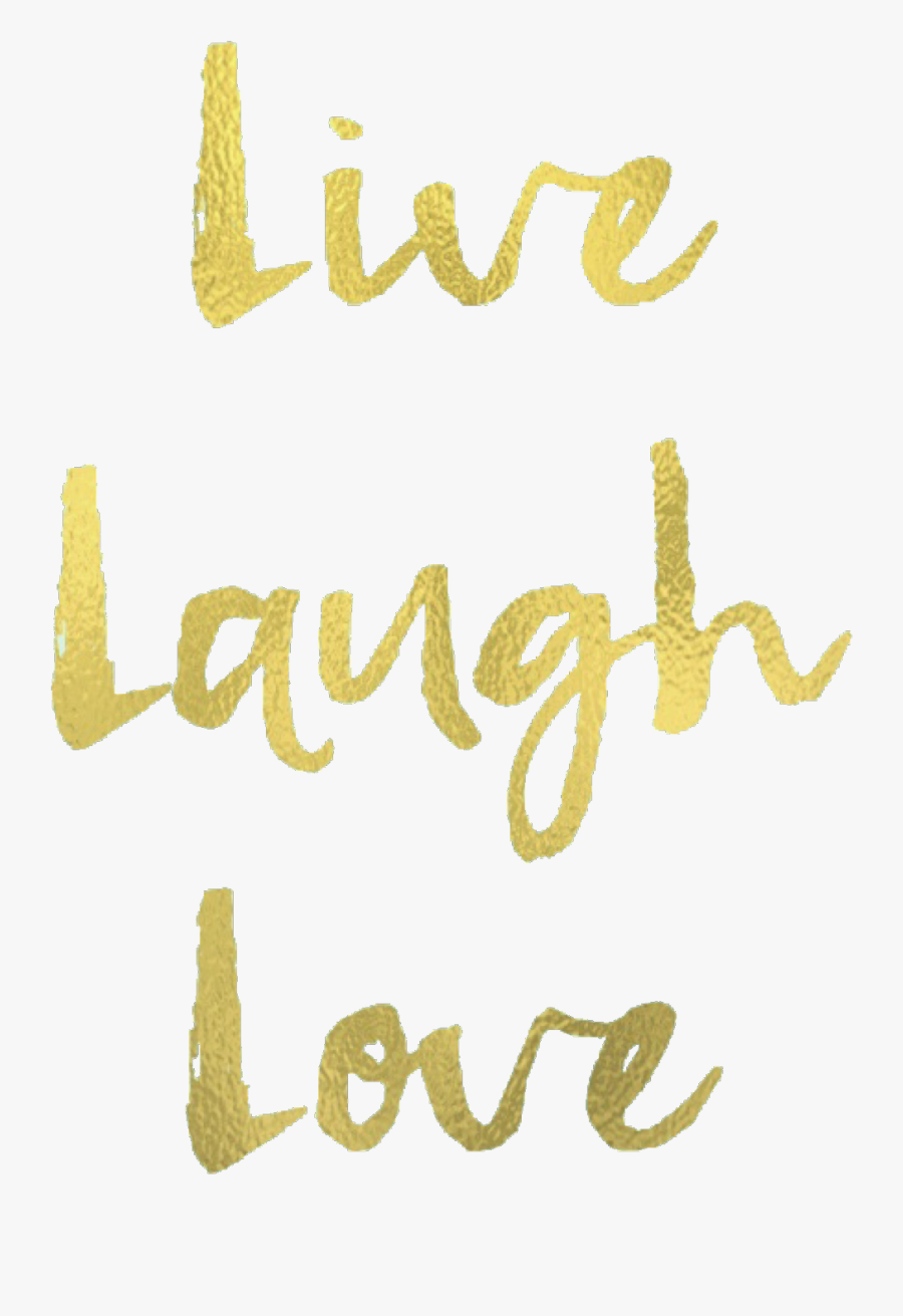 #sticker #lifelaughlove #live #laugh #love #schrift - Calligraphy, Transparent Clipart