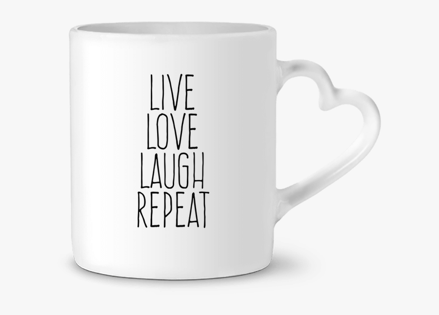 Live Laugh Love Quotes Short Png - Mug, Transparent Clipart