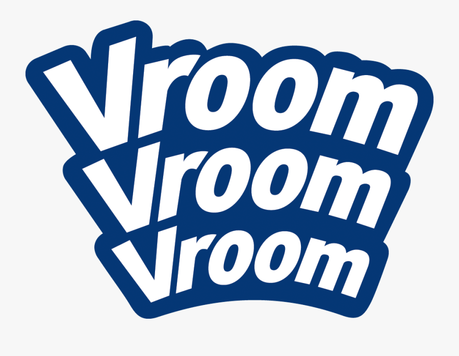 Vroom Vroom Vroom Logo Png, Transparent Clipart