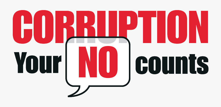 Act Against Every Day Transparent Background - Corruption Your No Counts, Transparent Clipart