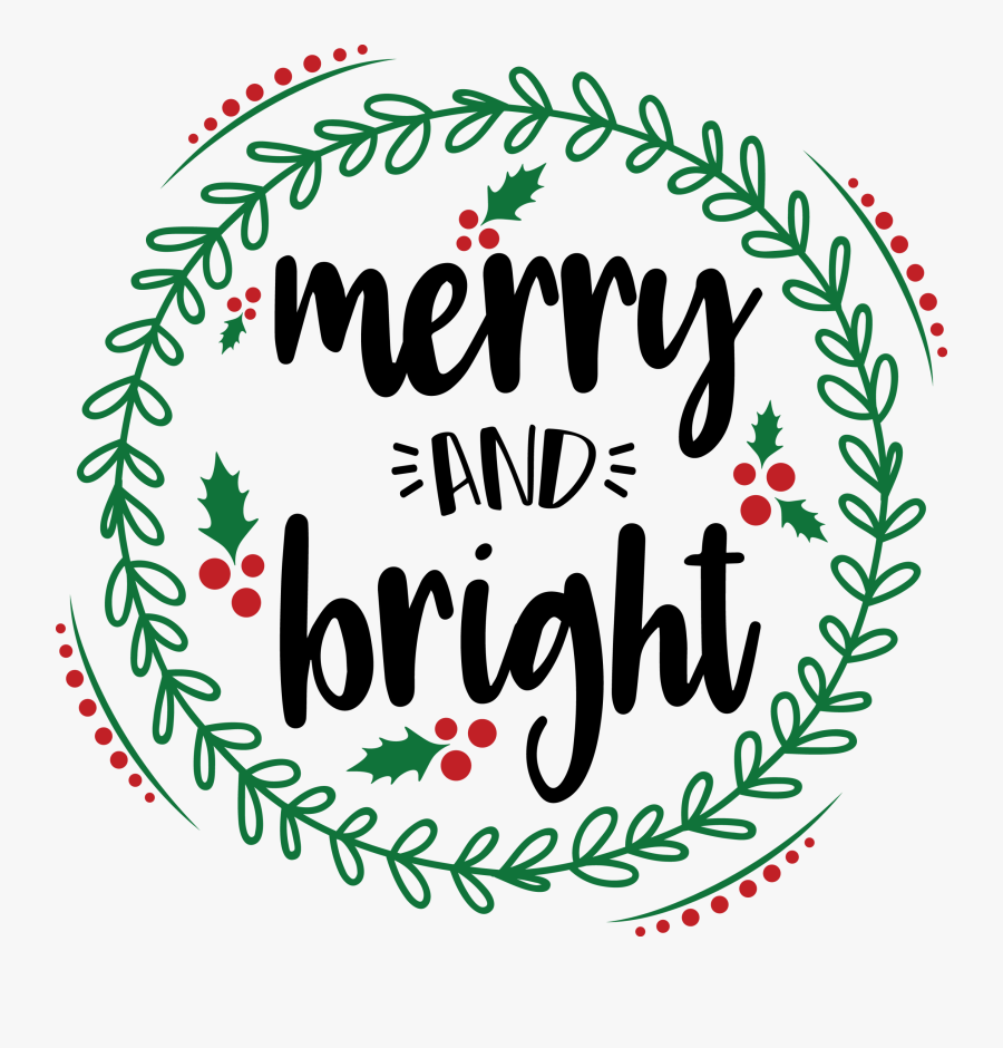 Merry And Bright Clipart, Transparent Clipart