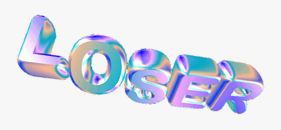 #loser #lame #lost #holo #holographic #hologram #glitch - Graphic Design, Transparent Clipart