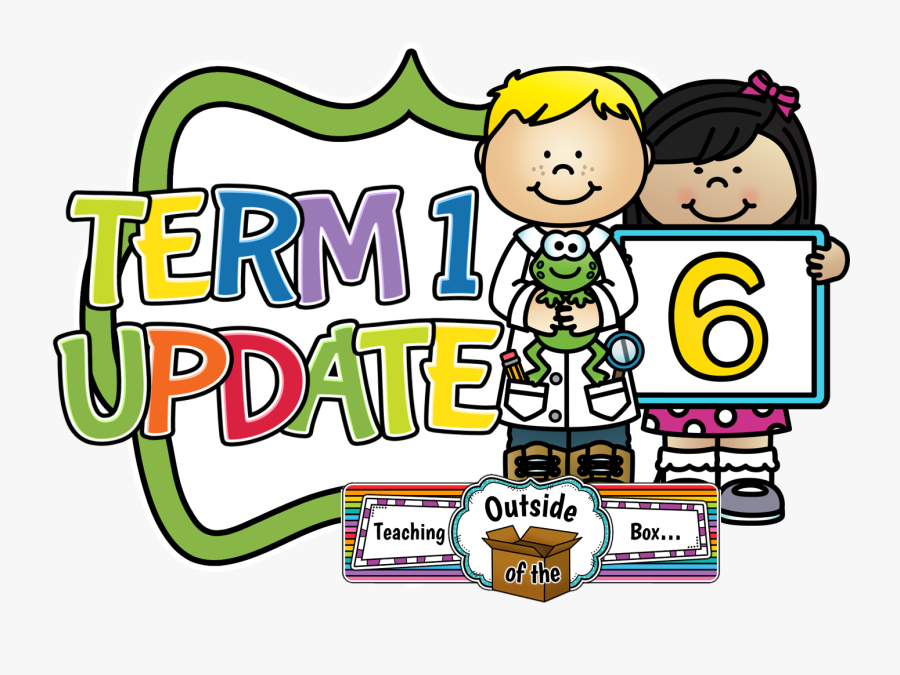 Teaching Outside Of The Box Term 1 Update - Term 1 Clipart, Transparent Clipart