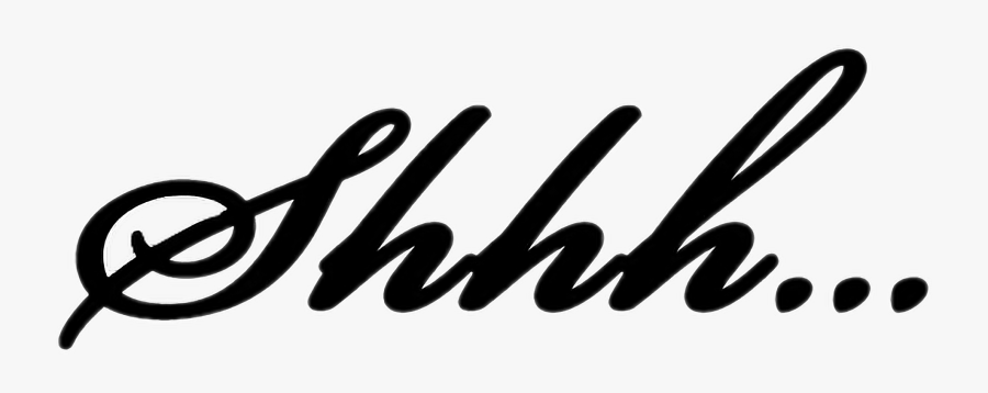#shhh #secret #donttell #word #words #freetoedit - Shhh Good Night, Transparent Clipart