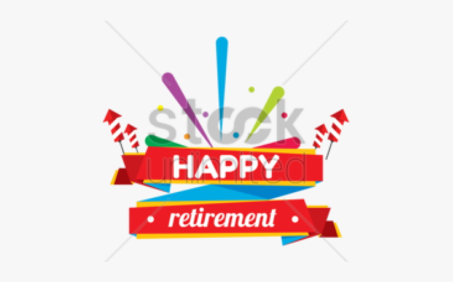 Happy Retirement Clipart - Graphic Design, Transparent Clipart