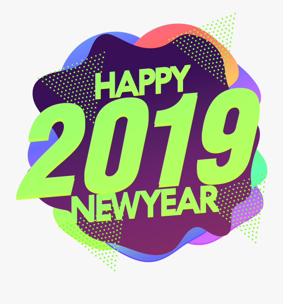 Happy 2019 New Year Png Image - Illustration , Free Transparent Clipart ...