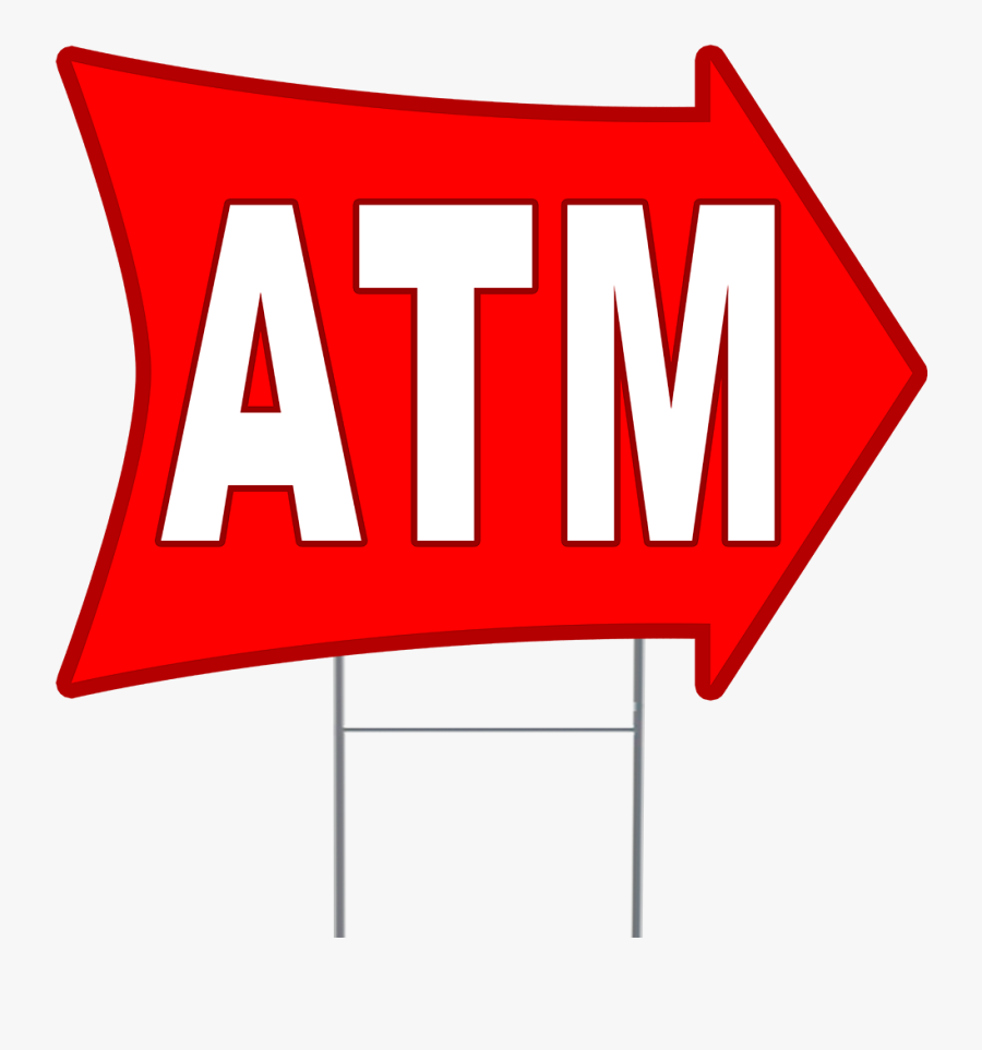 Atm 2 Sided Arrow Yard Sign - Get27 Png, Transparent Clipart