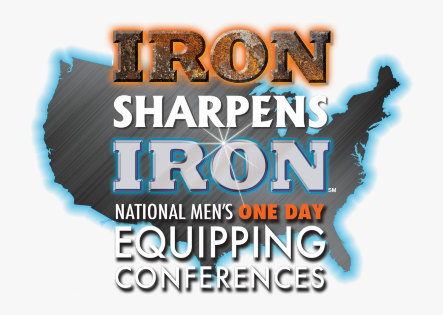 Image Result For Iron Sharpens Iron Conference - Iron Sharpens Iron, Transparent Clipart