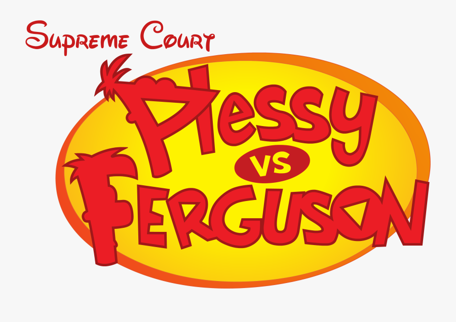 Transparent Phineas And Ferb Png - Plessy V Ferguson Meme, Transparent Clipart