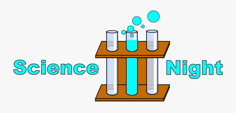 Science Night Coincides With Basket Night So Be Sure - Test Tubes, Transparent Clipart