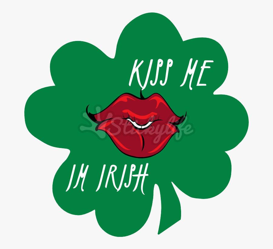 Kiss Me Im Irish Decal - Illustration, Transparent Clipart