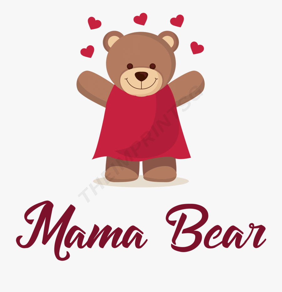 Mama Bear Clipart , Png Download - Teddy Bear, Transparent Clipart