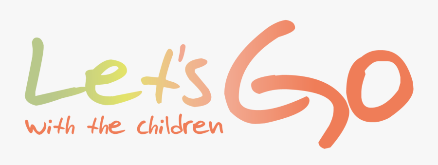 Lets Go With The Children Logo - Let Go Logo, Transparent Clipart