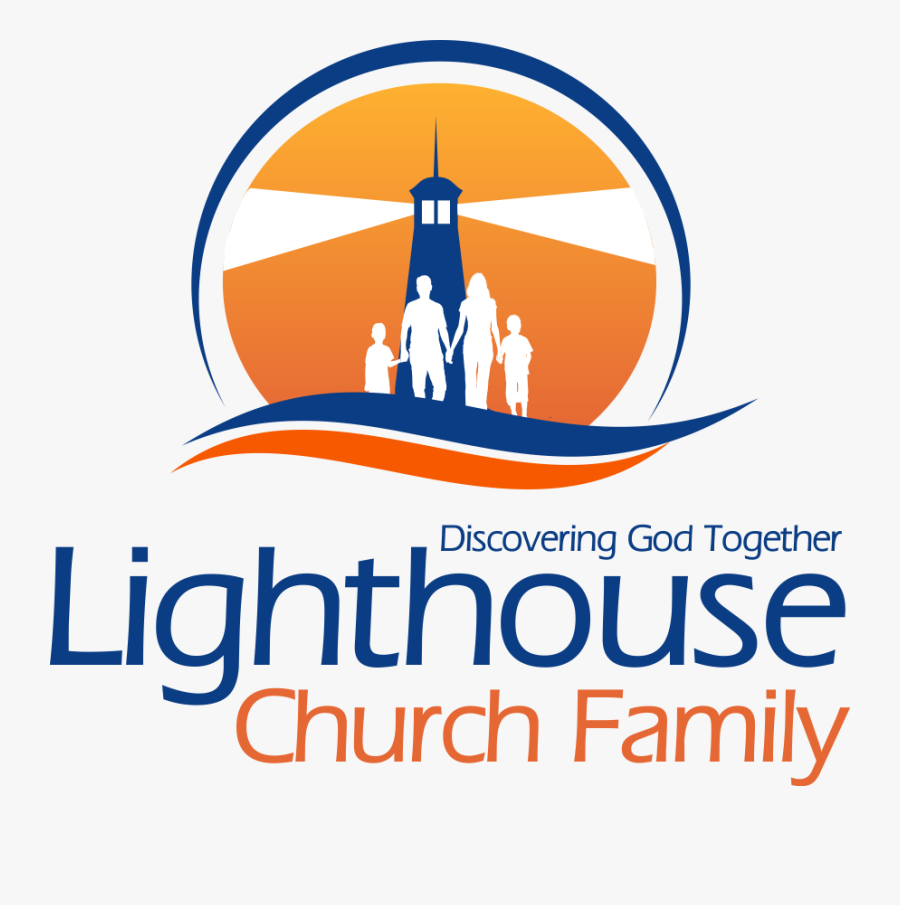 Logo For The Lighthouse Church Family Light House Church Logo , Free