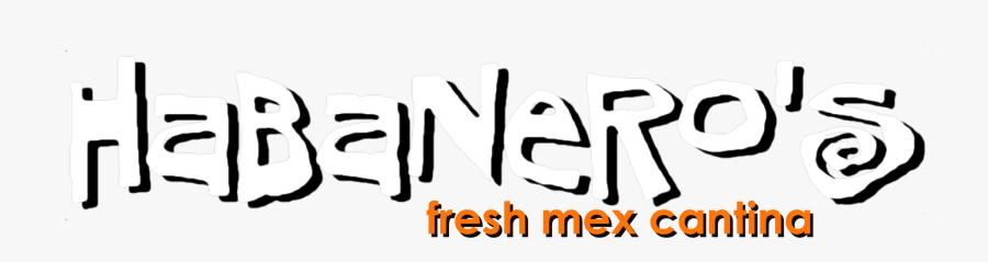 Habanero"s Fresh Mex - Calligraphy, Transparent Clipart