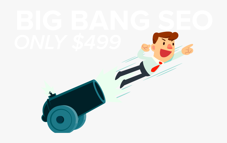 Big Bang Seo $499 Monthly - Cartoon, Transparent Clipart