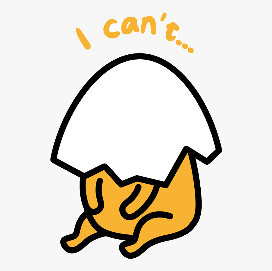 #egg 
#scsunnysideup #sunnysideup #friedegg #shell - Gudetama Seriously I Can T, Transparent Clipart