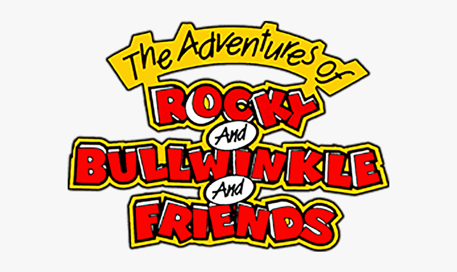 Adventures Of Rocky And Bullwinkle And Friends Logo, Transparent Clipart